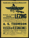 700066 Affiche van een, door het plaatselijk Comité voor Ontspanning aan Militairen georganiseerde, lezing van A.S. ...